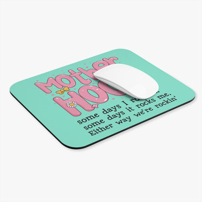 We're rockin - Mouse Pad