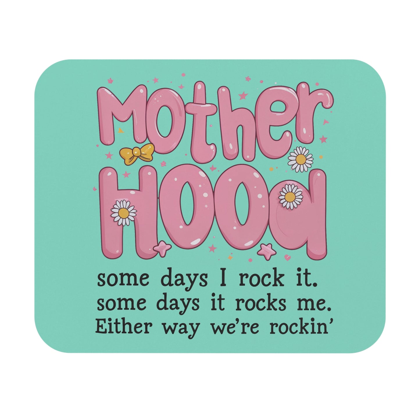 We're rockin - Mouse Pad